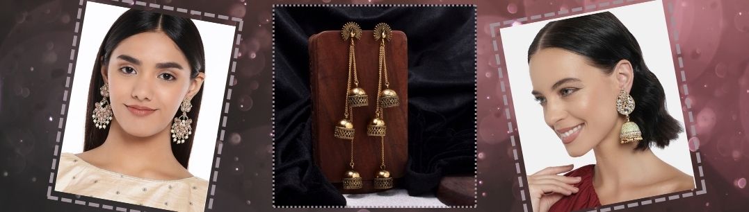 Jhumkas